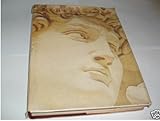 Michelangelo : his life and works