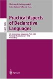 Practical Aspects of Declarative Languages: 4th International Symposium, PADL 2002, Portland, OR, USA, January 19-20, 2002. Proceedings (Lecture Notes in Computer Science)