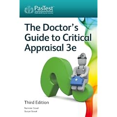 Doctor's Guide to Critical Appraisal 3rd edition