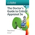Doctor's Guide to Critical Appraisal 3rd edition