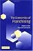 The Economics of Franchising by Roger D. Blair