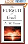 The Pursuit of God (A Christian Classic)