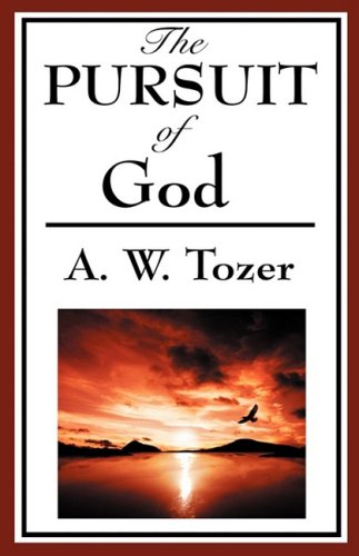 The Pursuit of God (A Christian Classic) under Faith in The Books Store