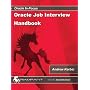 Oracle Job Interview Handbook (IT Job Interview series)