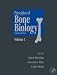 Principles of Bone Biology, Two-Volume Set, Volume 1-2, Third Edition