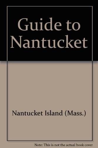 Guide to Nantucket