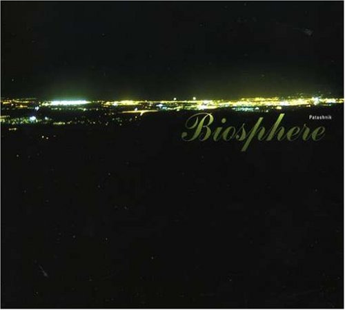 Biosphere - Patashnik - Zortam Music