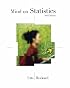 Mind on Statistics (with CD-ROMs, CengageNOW, iLrn? Homework Student Version, InfoTrac  2-Semester, Personal Tutor with SMARTHINKING, Internet Companion for Statistics 2-Semester Printed Access Card)