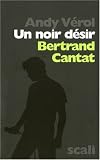 Revue Scali  / Un noir désir : Bertrand Cantat