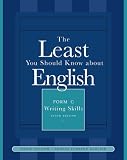 The Least You Should Know About English: Writing Skills, Form C