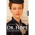 Dr. Hope - Eine Frau gibt nicht auf: Deutschlands erste �rztin