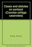 Cases and statutes on contract