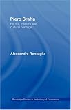 Review Routledge  / Piero Sraffa: His Life, Thought and Cultural Heritage (Routledge Studies in the History Ofeconomics)