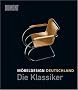 M�beldesign Deutschland. Die Klassiker