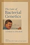 The lure of bacterial genetics : a tribute to John Roth