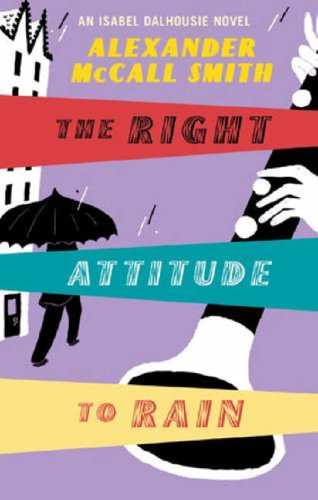 The Right Attitude to Rain (Sunday Philosophy Club)