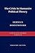 The Crisis in Humanist Political Theory