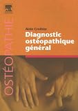 Livres M�decines Douces - Diagnostic ost�opathique g�n�ral