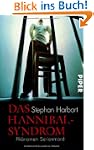 Das Hannibal-Syndrom: Ph�nomen Serien...