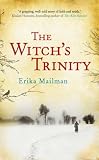 The Witch's Trinity: A Novel