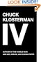 Chuck Klosterman IV