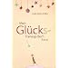 Mein Gl�cks-Trainings-Buch