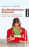 Das Maigl�ckchen-Ph�nomen: Alles �ber das Riechen und wie es unser Leben bestimmt