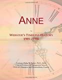 Anne: Websters Timeline History, 1989 - 1990
