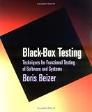 Black-Box Testing: Techniques for Functional Testing of Software and Systems