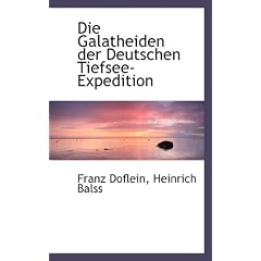 Die Galatheiden Der Deutschen Tiefsee-Expedition