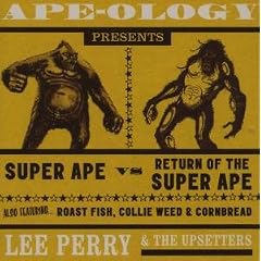 Super Ape Return of Super Ape Roast Fish and Cornbread by  Lee Perry 