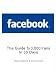 Facebook - The Guide To 3000 Fans In 30 Days