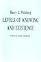 Levels of Knowing and Existence: Studies in General Semantics