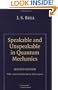 Speakable and Unspeakable in Quantum Mechanics (Collected Papers on Quantum Philosophy), 2nd Edition
