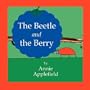 The Beetle and the Berry