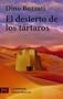 El Desierto de los Tartaros / The Tartar Steppe (Literatura / Literature) (Spanish Edition)
