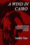 A Wind In Cairo