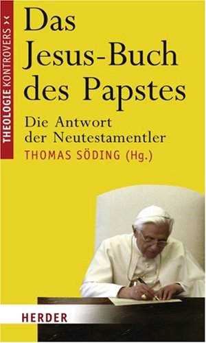 Produkt-Bild: Das Jesus-Buch des Papstes: Die Antwort der Neutestamentler
