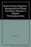 Kinetic phase diagrams