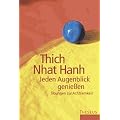 Jeden Augenblick genie�en: �bungen zur Achtsamkeit