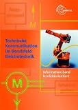 Produkt-Bild: Technische Kommunikation im Berufsfeld Elektrotechnik: Informationsband, lernfeldorientiert