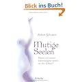 Mutige Seelen: Planen wir unsere Lebensaufgabe bereits vor der Geburt?
