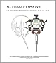 NXT One-Kit Creatures : Five Designs for the LEGO MINDSTORMS NXT 1.0 or 2.0 Kit