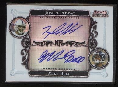 Joseph Addai & Mike Bell Dual Autograph Rookie Card #BSHC-AB 2006 Topps Bowman Sterling Certified Autograph #495/600 Signed NFL Indianapolis Colts / Denver Broncos