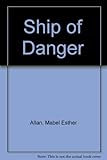 Ship of danger