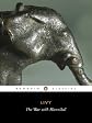 The War with Hannibal: Books XXI-XXX of the History of Rome from its Foundation (Classics S.)