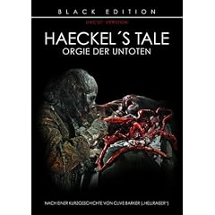 Haeckel's Tale - Orgie der Untoten (Black Edition)