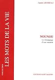 Nounou : Le t�moignage d'une vocation