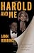 Harold and Me: My Life, Love and Hard Times with Harold Robbins
