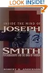 Inside the Mind of Joseph Smith: Psyc...